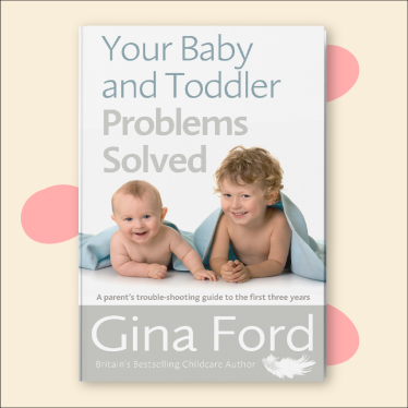 «Проблеми малюка: гід першими трьома роками батьківства», Джина Форд